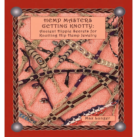 Book cover of 'Hemp Masters Getting Knotty' with decorative patterns and text on a red background.