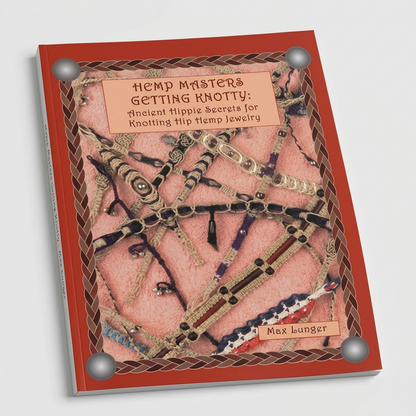Hemp Masters: Getting Knotty by Max Lunger, Softcover - 1 pc